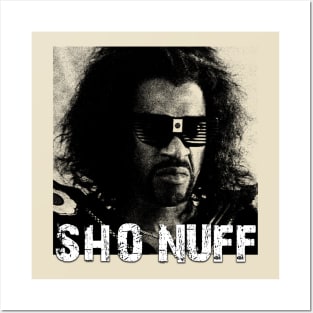 Sho Nuff Posters and Art